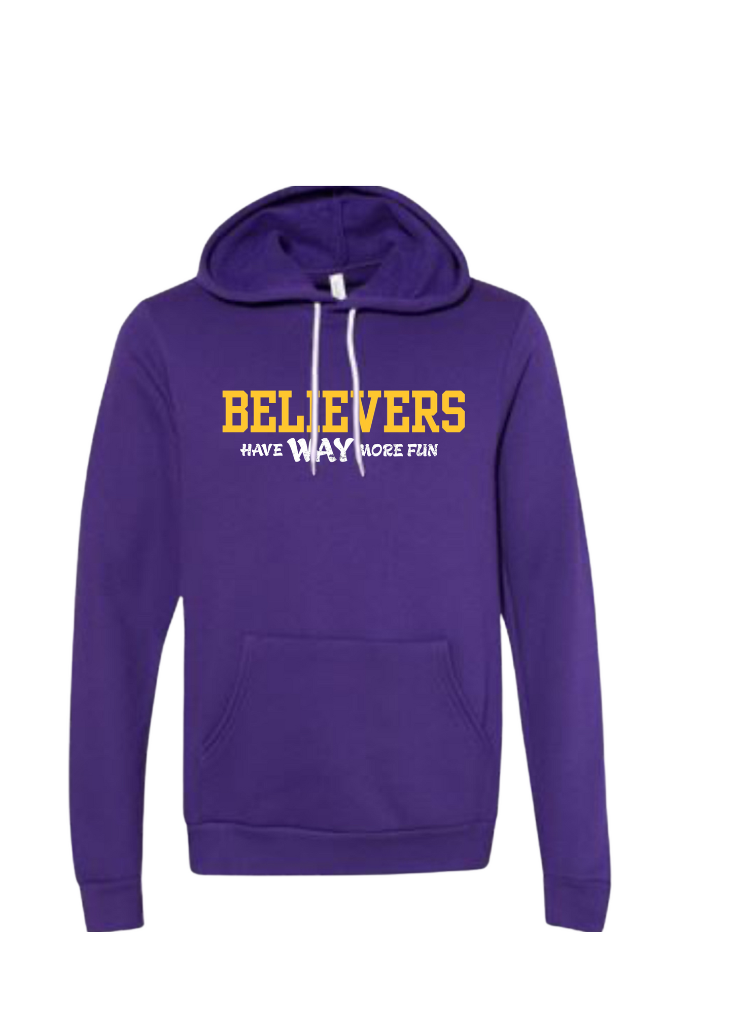 Believers have way more fun sweatshirts