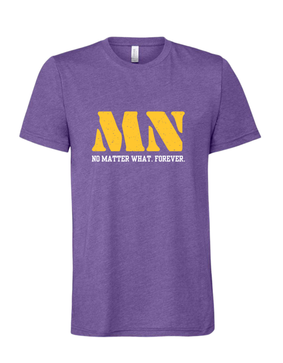 MN NO MATTER WHAT TSHIRT