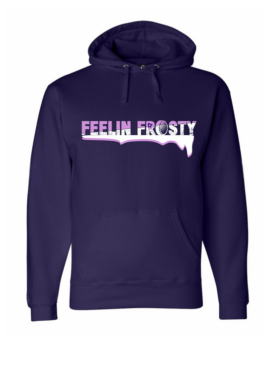 Feelin' Frosty hoodies