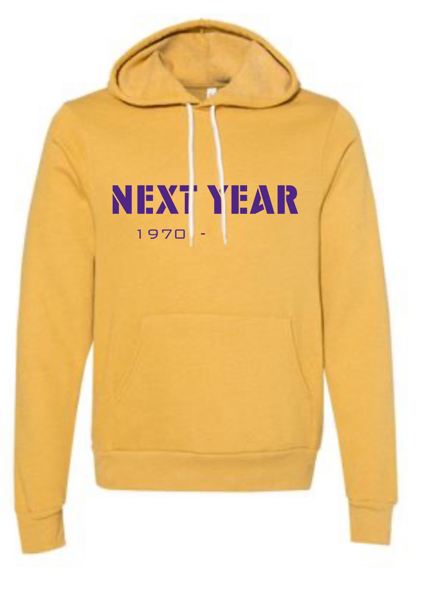 Next Year Hoodies