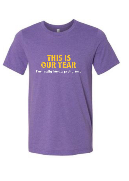 Our Year Tee