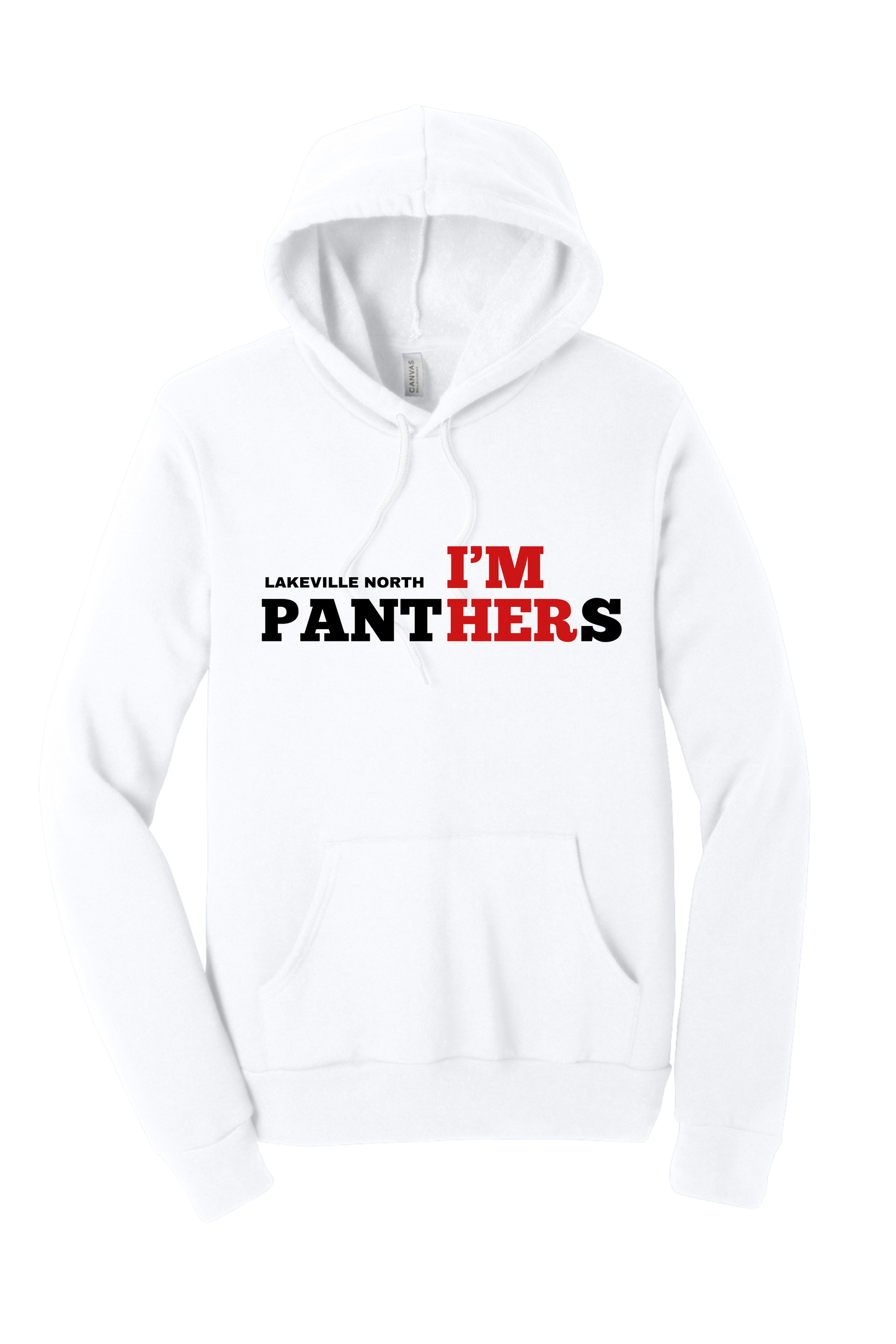 I'm HER Lakeville North Hoodies