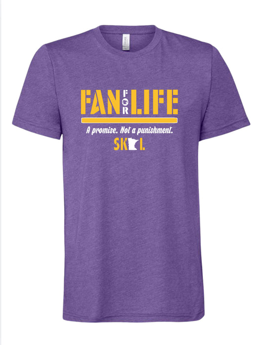Fan For Life Tee