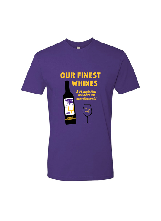 Finest Whines Tee