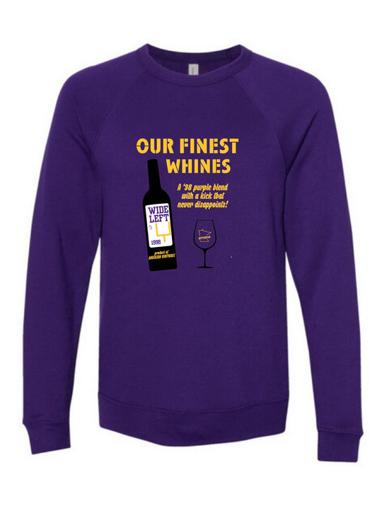 Finest Whines Crewneck